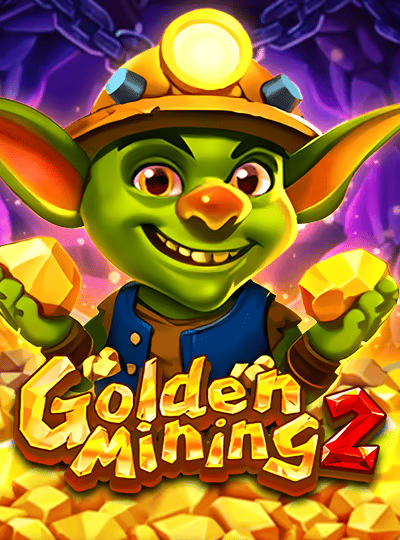 Golden Mining 2 (BT)