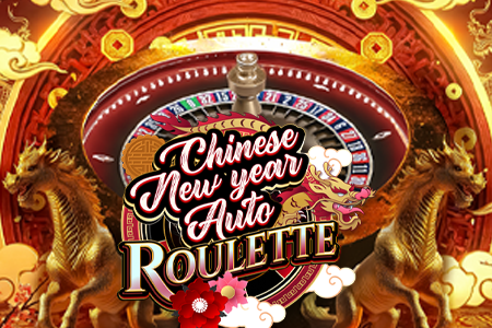 Chinese New Year Auto Roulette (EZ)