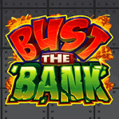 Bust the Bank (MG)