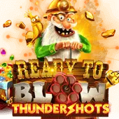 Ready To Blow: Thundershots™ (PT)