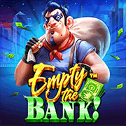 Empty the Bank (PP)