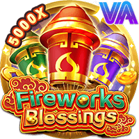 Fireworks Blessings (VA)